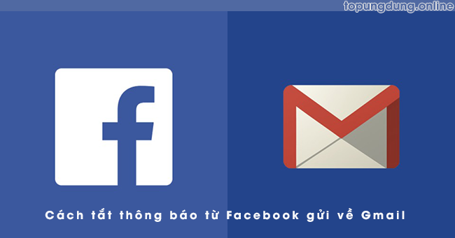 cach tat thong bao facebook ve gmail