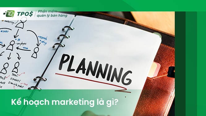 định nghĩa về kế hoạch marketing