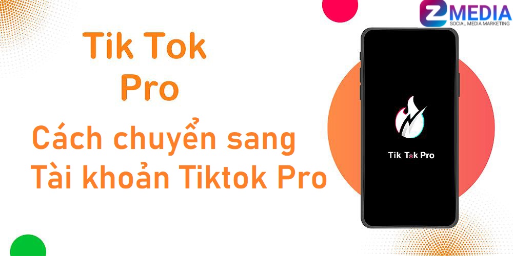 Tài khoản Tiktok Pro là gì?