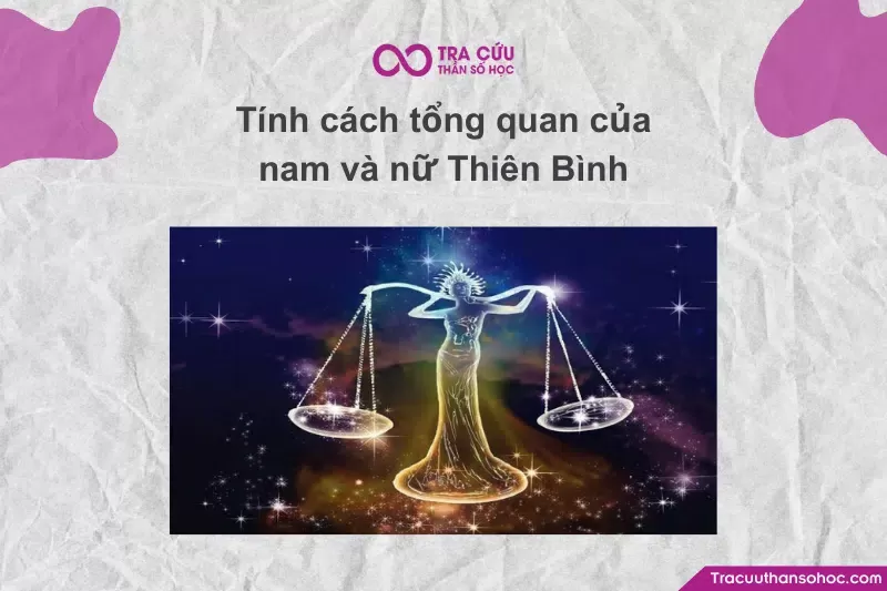 Nam Thiên Bình là hiện thân của sự lịch thiệp, thông minh và công bằng