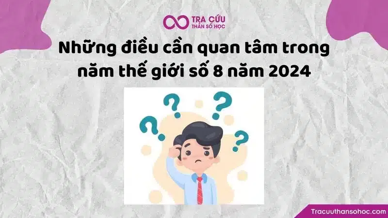 Hình ảnh minh họa các khía cạnh cần chú ý trong năm thế giới số 8