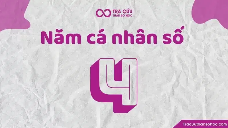 Hình ảnh minh họa ý nghĩa năm cá nhân số 4